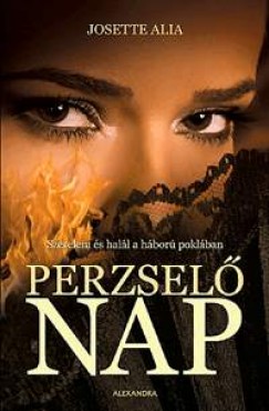 Josette Alia - Perzsel� nap