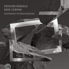 Dave Lienman - Krisjan Randalu - Mussorgsky Pictures Revisited CD