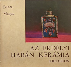 Bunta Magda - Az erdlyi habn kermia