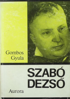 Gombos Gyula - Szab Dezs (emigrns kiads)