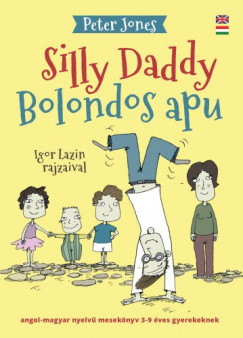 Peter Jones - Bolondos Apu / Silly Daddy