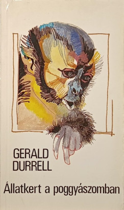 Gerald Durrell - llatkert a poggyszomban