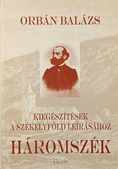 Orb�n Bal�zs - Kieg�sz�t�sek a Sz�kelyf�ld le�r�s�hoz