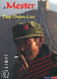 Dee Than-Liu - A Mester