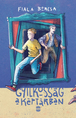 Fiala Borcsa - Gyilkoss�g a k�pt�rban