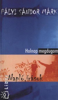 P�lyi S�ndor M�rk - Holnap megdugom