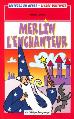 Helen Lowell - Merlin l'enchanteur