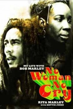 Rita Marley - NO WOMAN, NO CRY