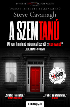 Steve Cavanagh - A szemtan - Eddie Flynn 8.