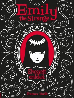 Jessica Gruner - Rob Reger - Emily the Strange: Elveszett emlkek
