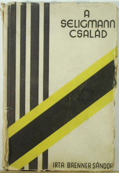 Brenner Sándor - A seligmann család