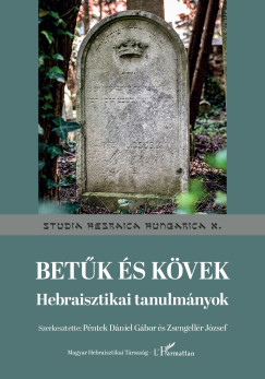 P�ntek D�niel G�bor   (SZERK.) - Zsengell�r J�zsef   (Szerk.) - Bet�k �s k�vek