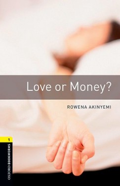 Rowena Akinyemi - Love or Money?