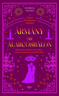 Patricia Finney - �rm�ny az �larcosb�lon