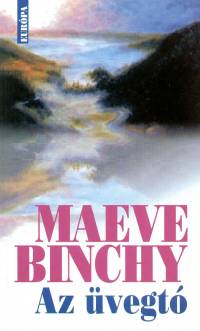 Maeve Binchy - Az vegt