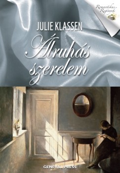 Julie Klassen - �lruh�s szerelem