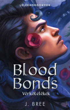 J. Bree - Blood Bonds - V�rk�tel�kek