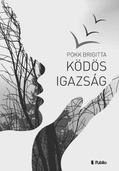 Pokk Brigitta - Kds igazsg