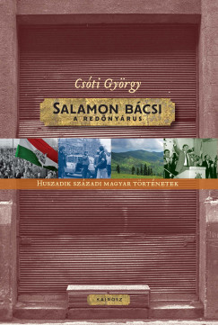Csóti György - Salamon bácsi, a redőnyárus