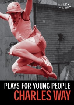 Charles Way - Plays for Young People