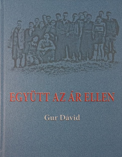 Gur Dvid - Egytt az r ellen