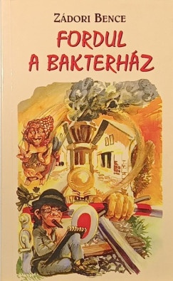 Z�dori Bence - Fordul a bakterh�z