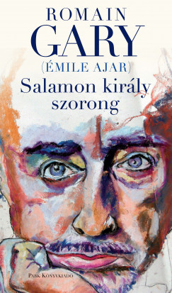 Romain Gary - Salamon kirly szorong