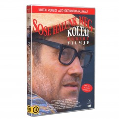 Koltai R�bert - Sose halunk meg - DVD