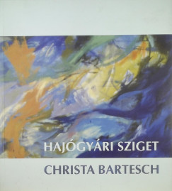 Hajgyri sziget 1998 Christa Bartesch