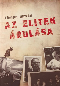 Tmpe Istvn - Az elitek rulsa