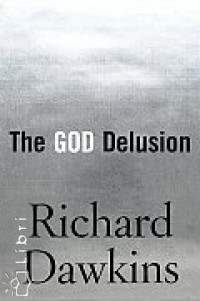 Richard Dawkins - The God Delusion