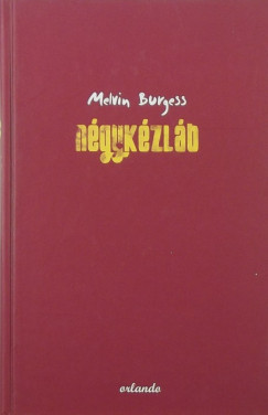 Melvin Burgess - Ngykzlb