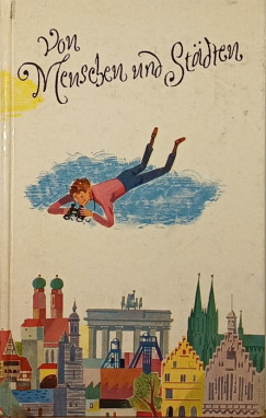 Von Menschen und St�dten