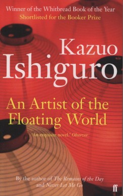 Kazuo Ishiguro - An Artist of the Floating World