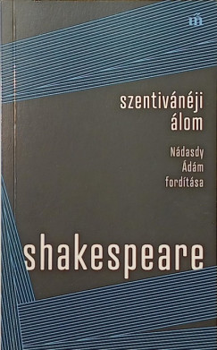 William Shakespeare - Szentiv�n�ji �lom