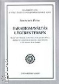 Dr. Simoncsics Pter - Paradigmavlts lgres trben