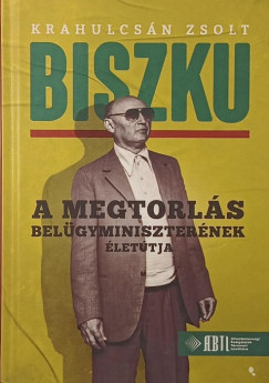 Krahulcsán Zsolt - Biszku
