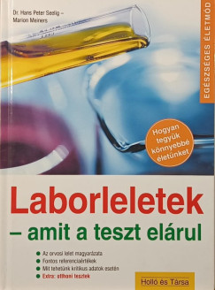 Marion Meiners - Hans-Peter Seeling - Laborleletek - amit a teszt el�rul