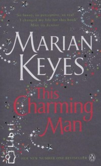 Marian Keyes - This Charming Man