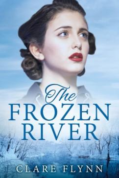 Flynn Clare - The Frozen River