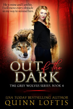 Loftis Quinn - Out of the Dark