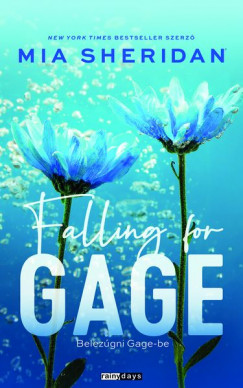 Mia Sheridan - Falling for Gage