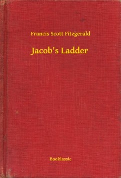 Francis Scott Fitzgerald - Jacob's Ladder