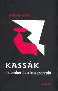 Standeisky va - Kassk az ember s a kzszerepl