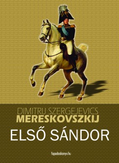 Dmitrij Mereskovszkij - Els� S�ndor