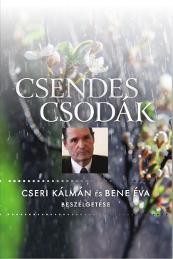 Bene va   (Szerk.) - Csendes csodk