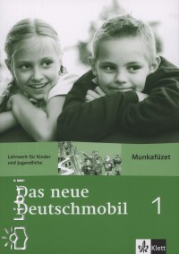 Jutta Douvitsas-Gamst - Sigrid Xanthos-Kretzschmer - Das neue Deutschmobil 1. - Munkafzet