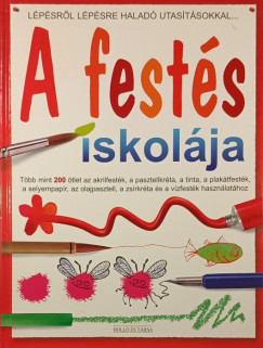 Fiona Watt - A festés iskolája