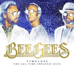 Bee Gees - Timeless - The All-time Greatest Hits - CD