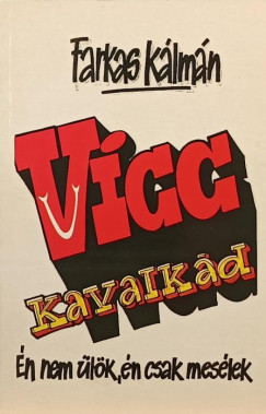 Farkas Klmn - Vicc-kavalkd